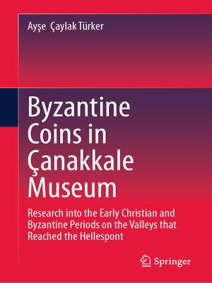 cover image of Byzantine Coins in Çanakkale Museum